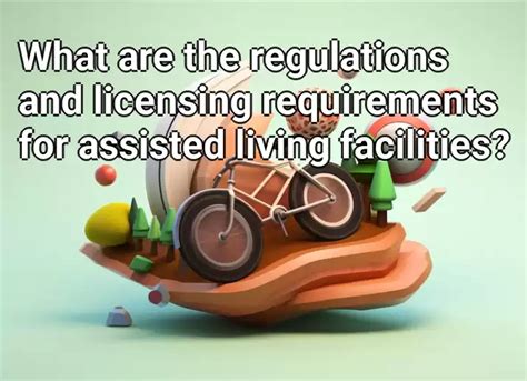 requirements for assisted living facilities